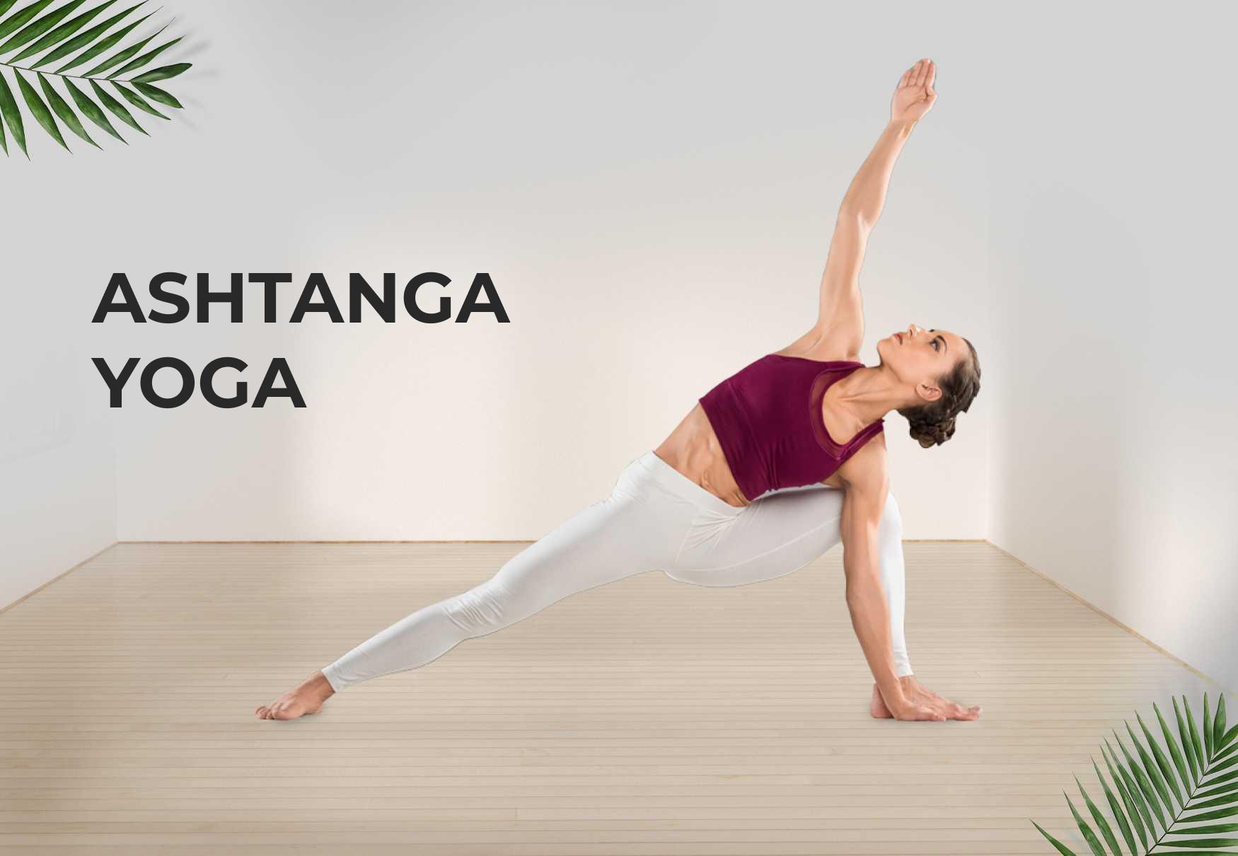 ASHTANGA YOGA